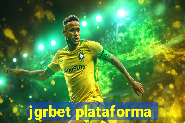 jgrbet plataforma